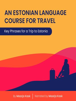 cover image of An Estonian Language Course for Travel